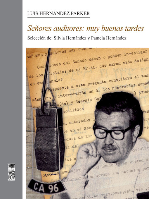 Title details for Señores auditores, muy buenas tardes by Luis Hernández Parker - Available